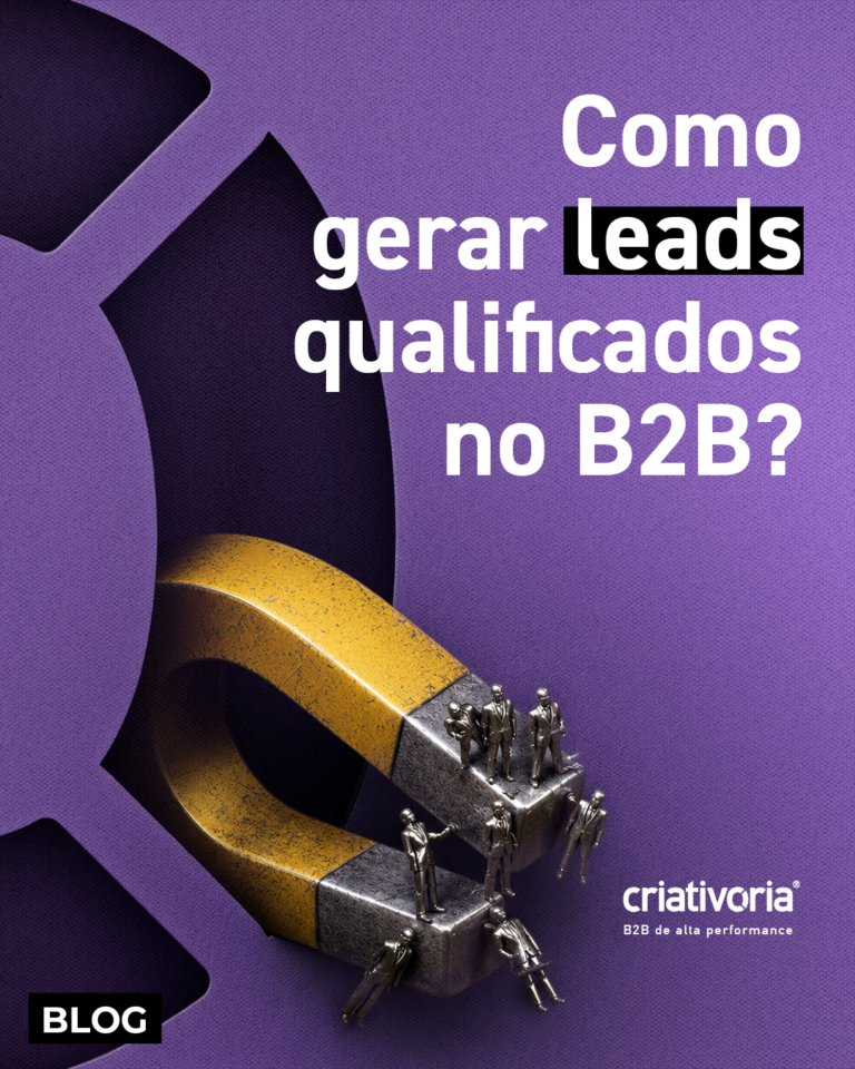 Leia mais sobre o artigo Como gerar leads qualificados no B2B?